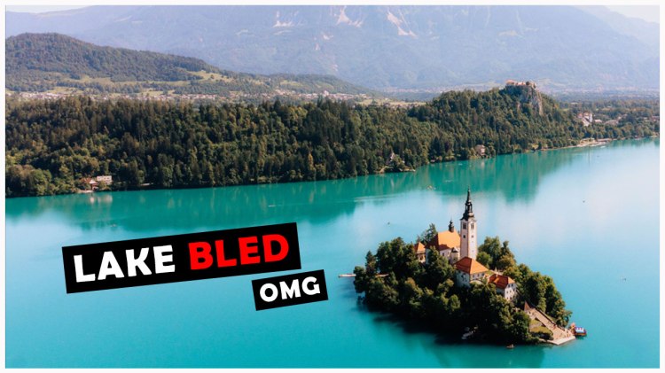 Ticking Off A BUCKET LIST Location In My 30th Country! (Visiting LAKE BLED,&nbsp;SLOVENIA)
