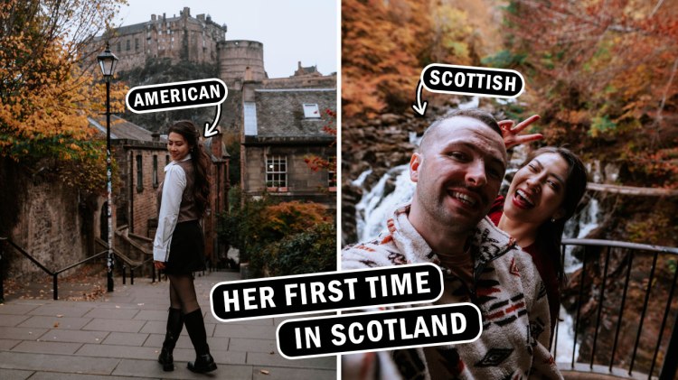 Showing My American Friend SCOTLAND for the First&nbsp;Time!